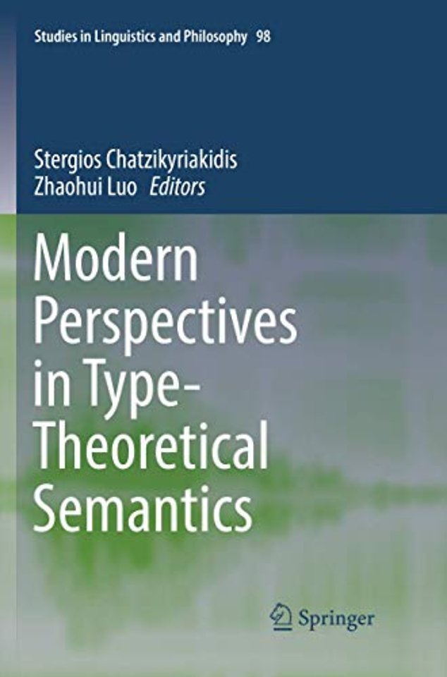 Modern Perspectives in Type-Theoretical Semantics
