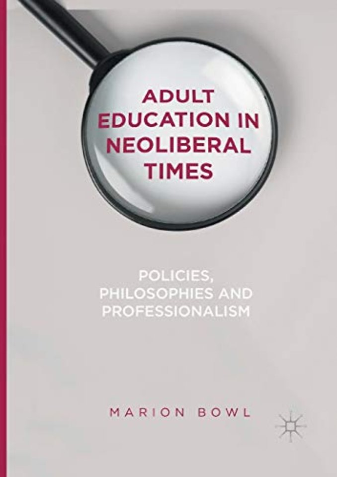 Adult Education in Neoliberal Times