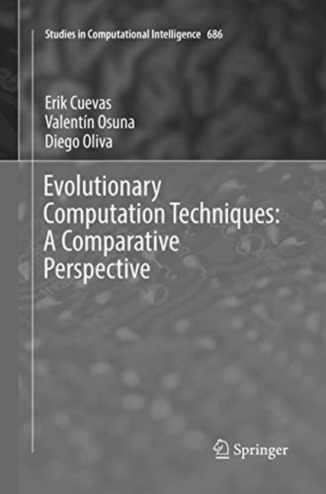 Evolutionary Computation Techniques: A Comparative Perspective