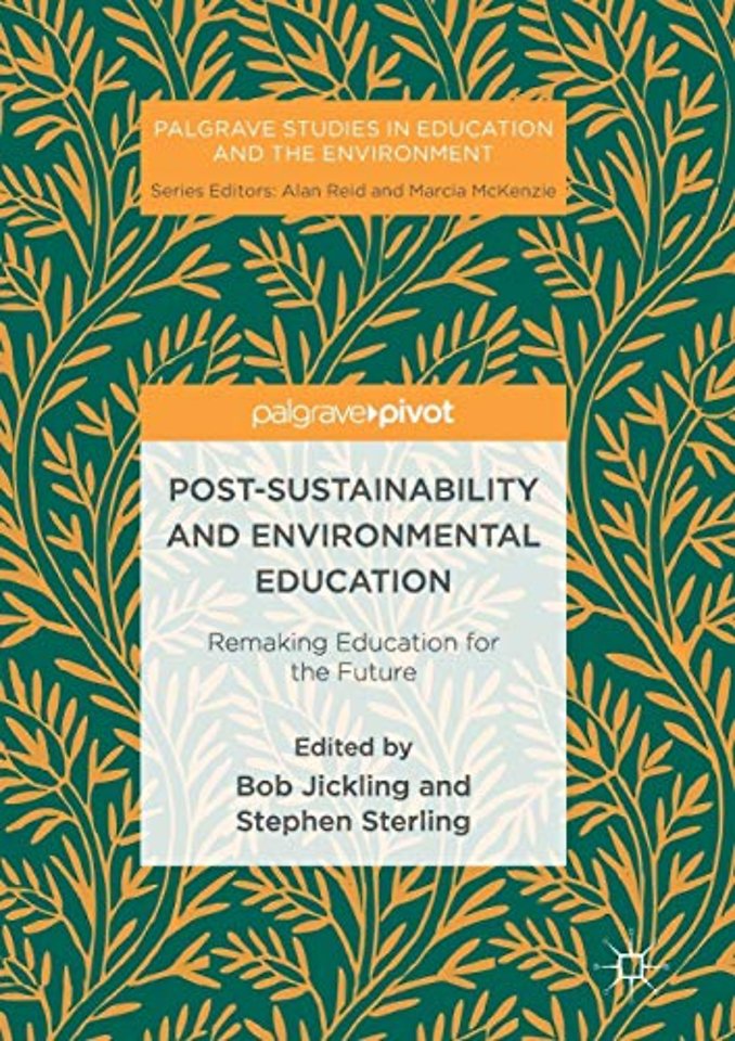 Post-Sustainability and Environmental Education