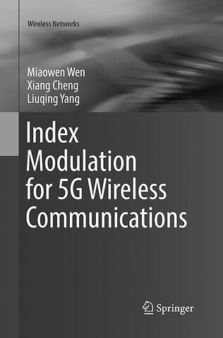 Index Modulation for 5G Wireless Communications