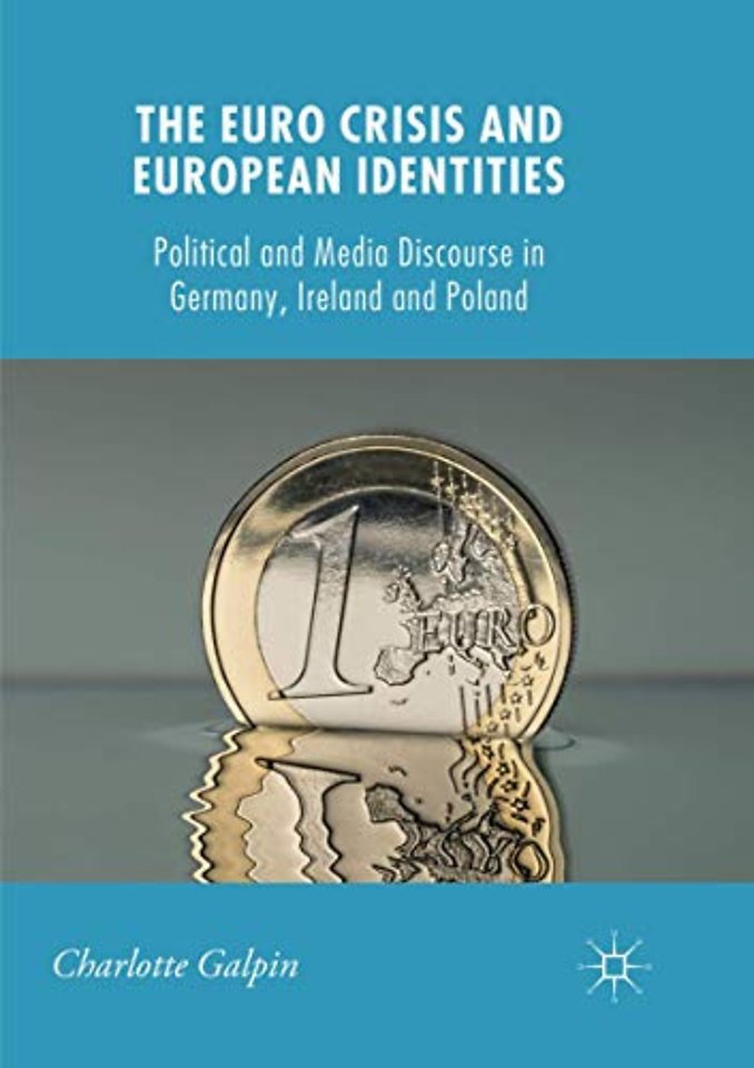 The Euro Crisis and European Identities