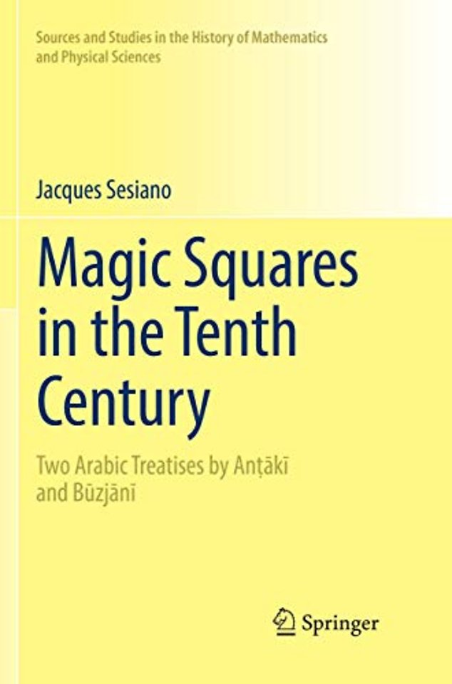 Magic Squares in the Tenth Century