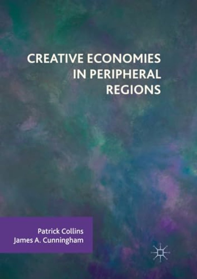 Creative Economies in Peripheral Regions