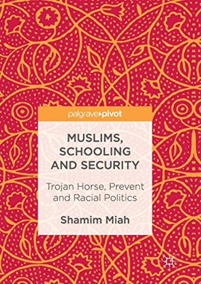 Muslims, Schooling and Security