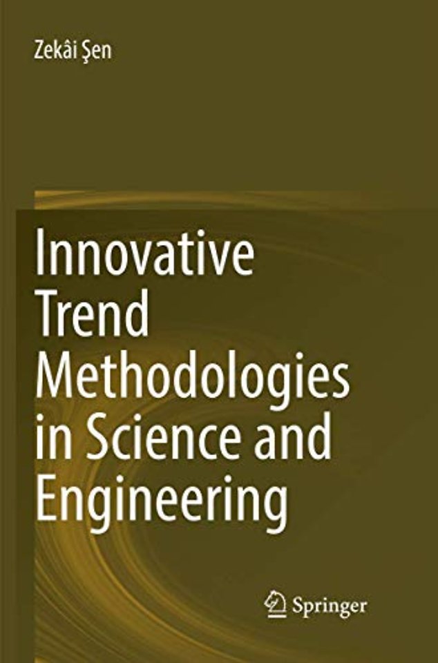Innovative Trend Methodologies in Science and Engineering