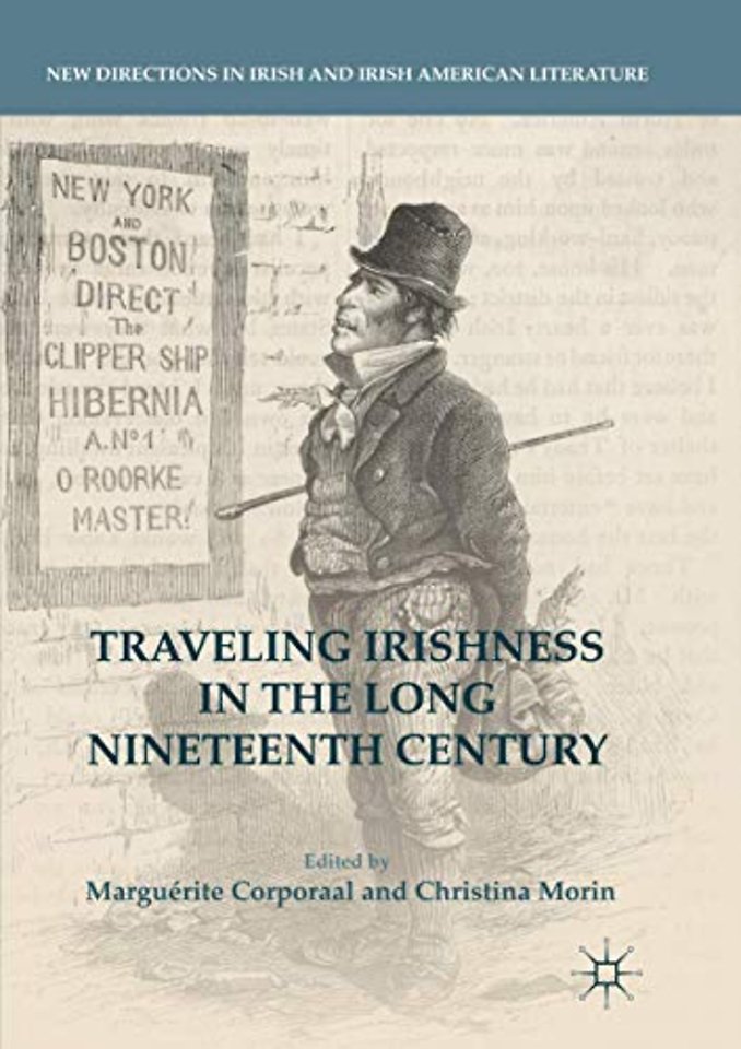 Traveling Irishness in the Long Nineteenth Century