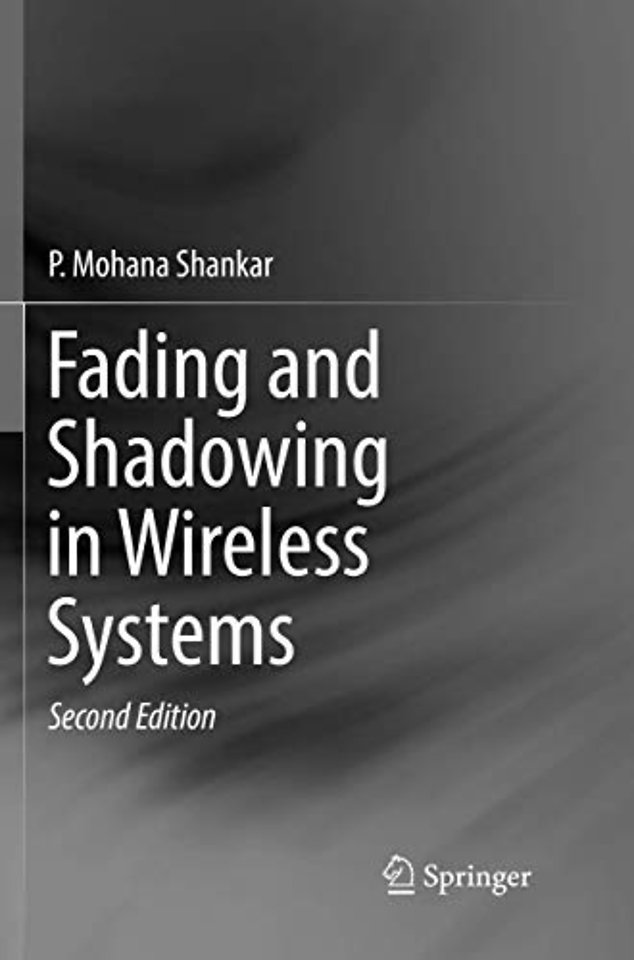 Fading and Shadowing in Wireless Systems