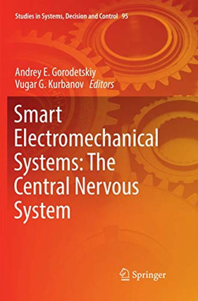 Smart Electromechanical Systems: The Central Nervous System