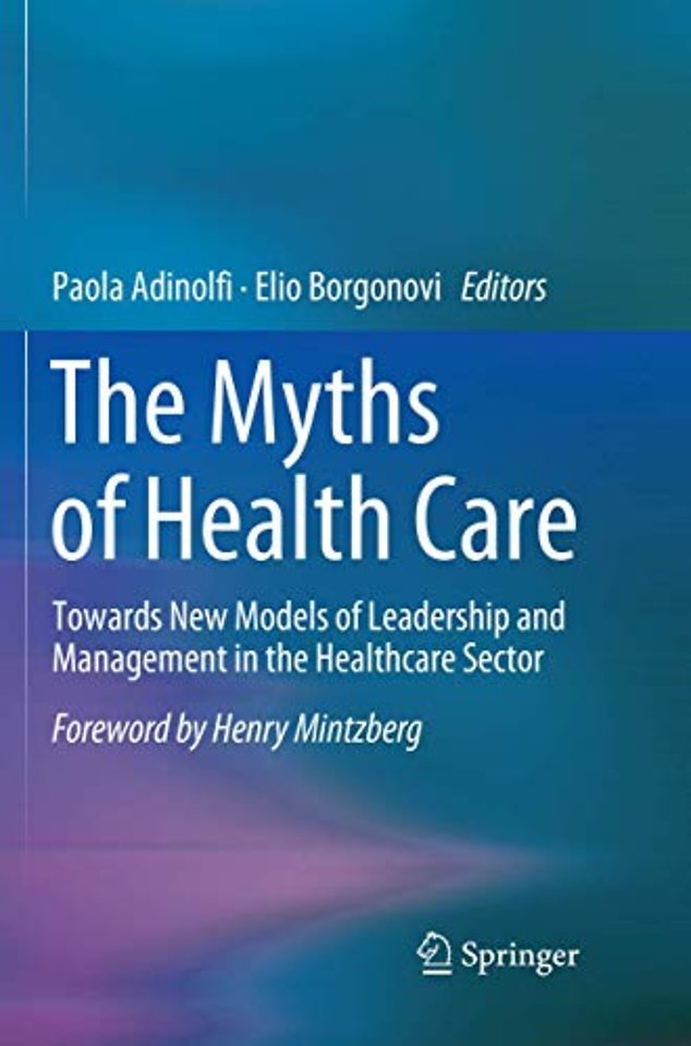 The Myths of Health Care