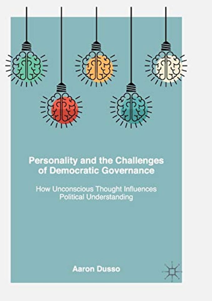 Personality and the Challenges of Democratic Governance