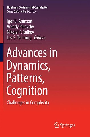 Advances in Dynamics, Patterns, Cognition