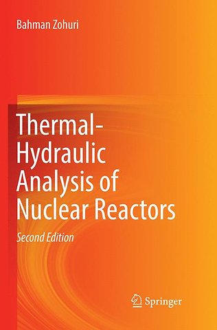 Thermal-Hydraulic Analysis of Nuclear Reactors
