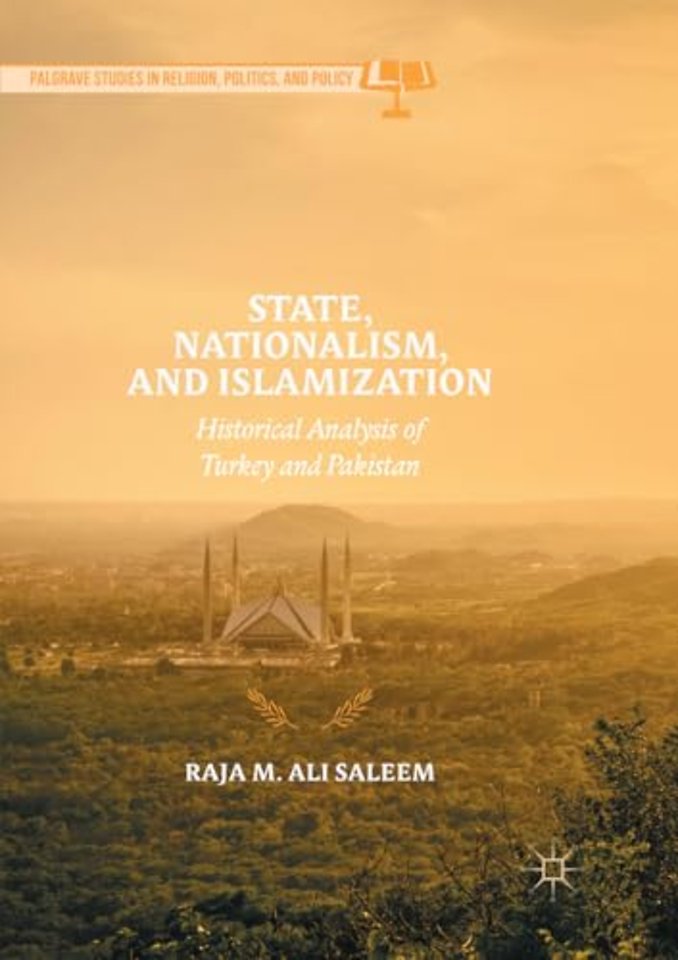 State, Nationalism, and Islamization