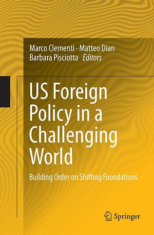 US Foreign Policy in a Challenging World