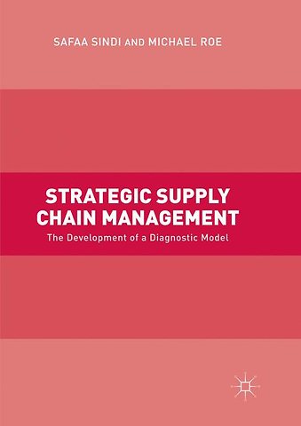 Strategic Supply Chain Management