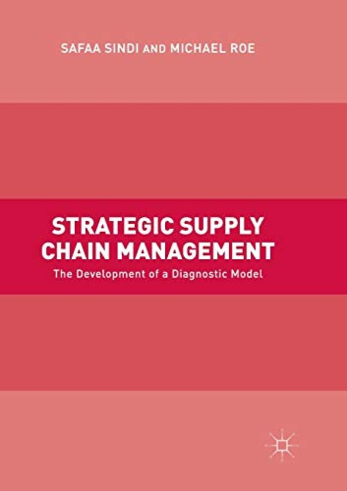 Strategic Supply Chain Management