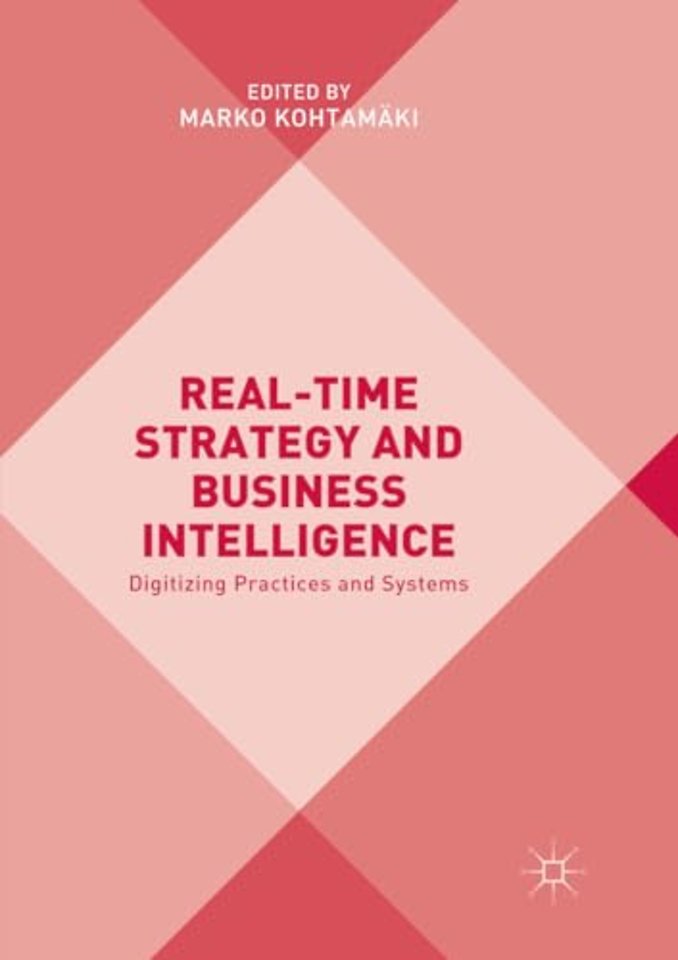 Real-time Strategy and Business Intelligence