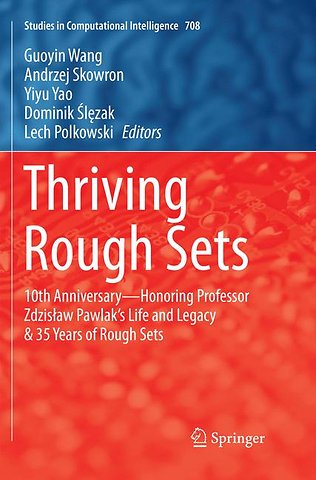 Thriving Rough Sets