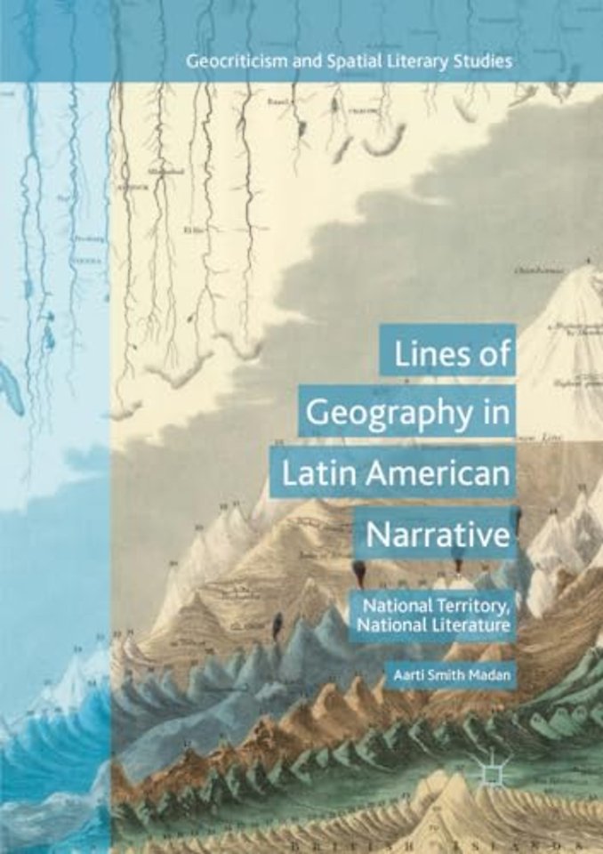 Lines of Geography in Latin American Narrative