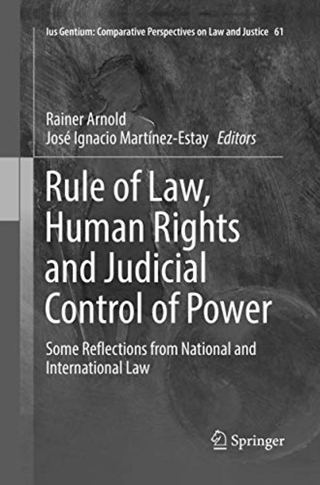 Rule of Law, Human Rights and Judicial Control of Power