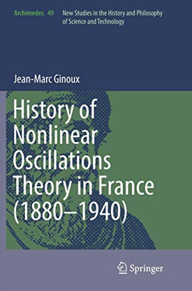 History of Nonlinear Oscillations Theory in France (1880-1940)