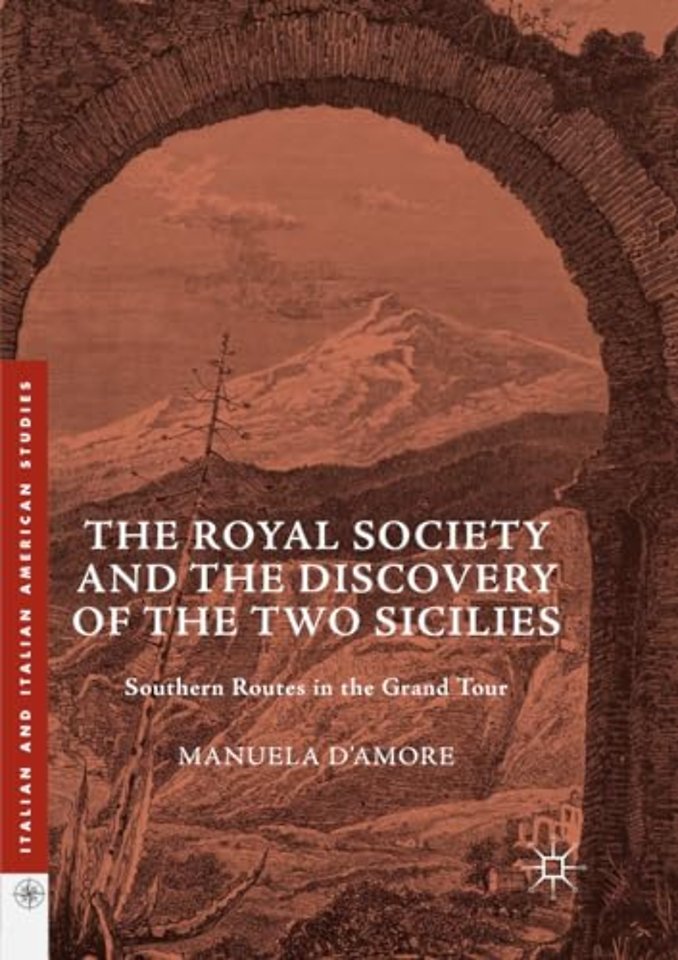 The Royal Society and the Discovery of the Two Sicilies