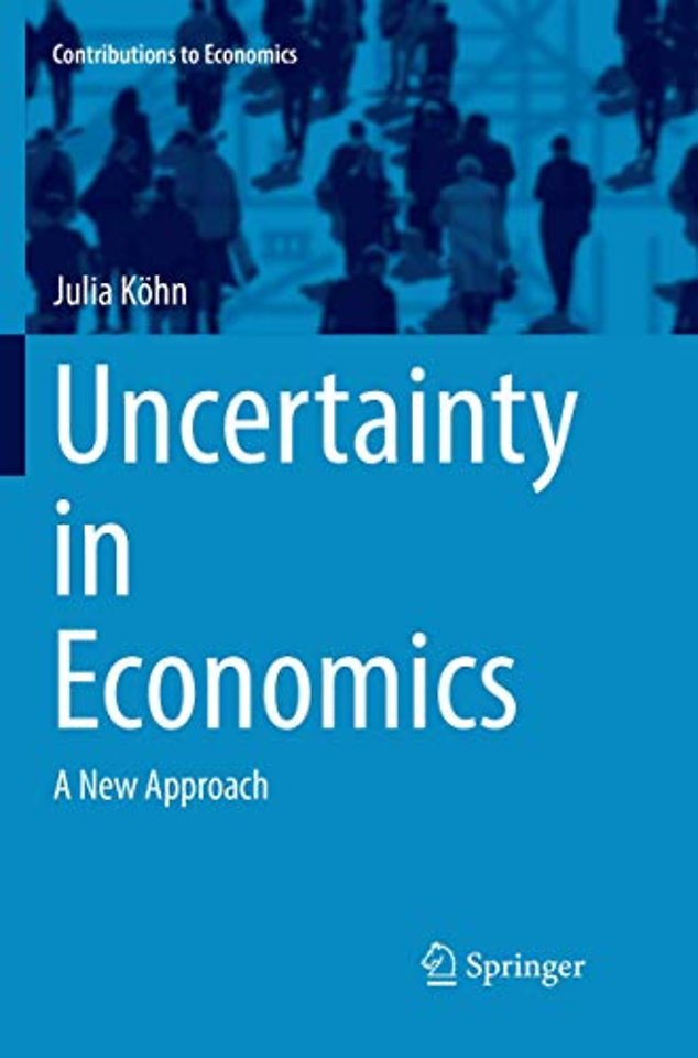 Uncertainty in Economics
