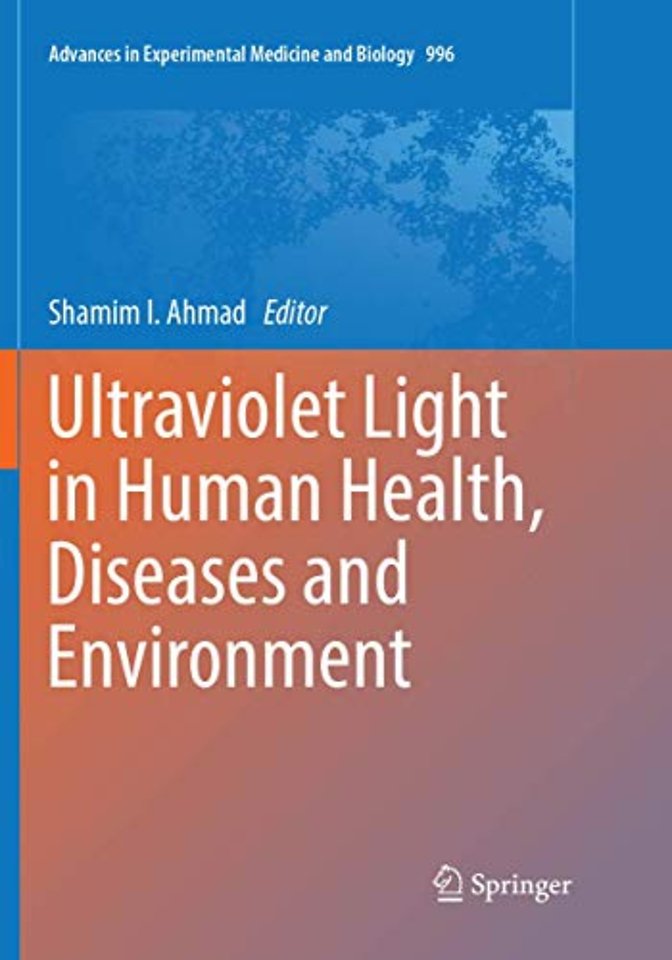 Ultraviolet Light in Human Health, Diseases and Environment