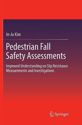 Pedestrian Fall Safety Assessments