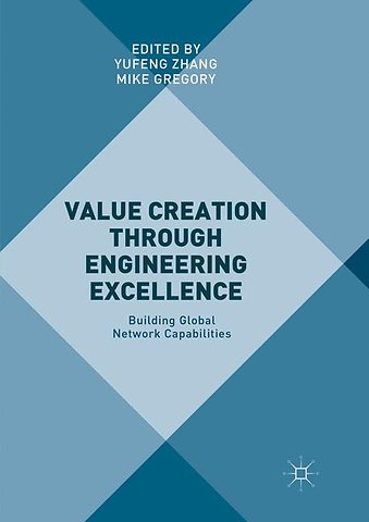 Value Creation through Engineering Excellence