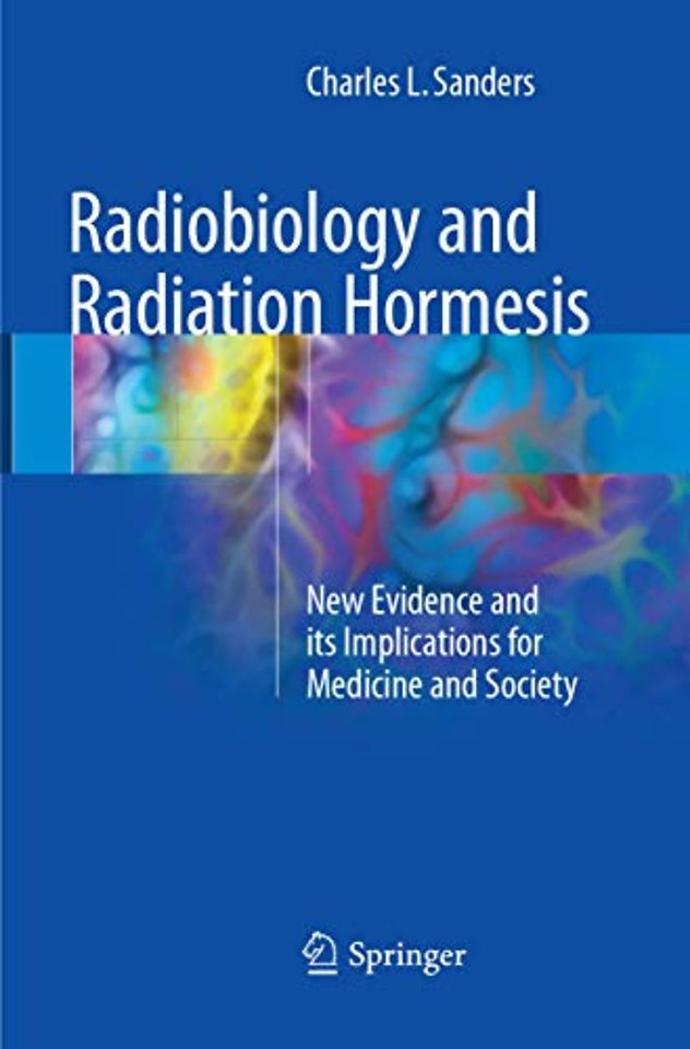 Radiobiology and Radiation Hormesis