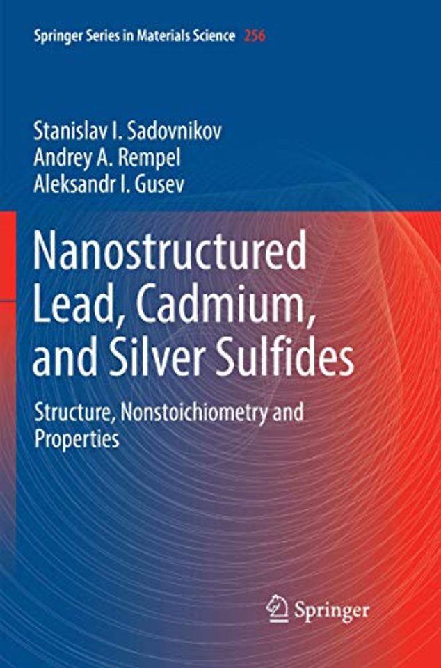 Nanostructured Lead, Cadmium, and Silver Sulfides