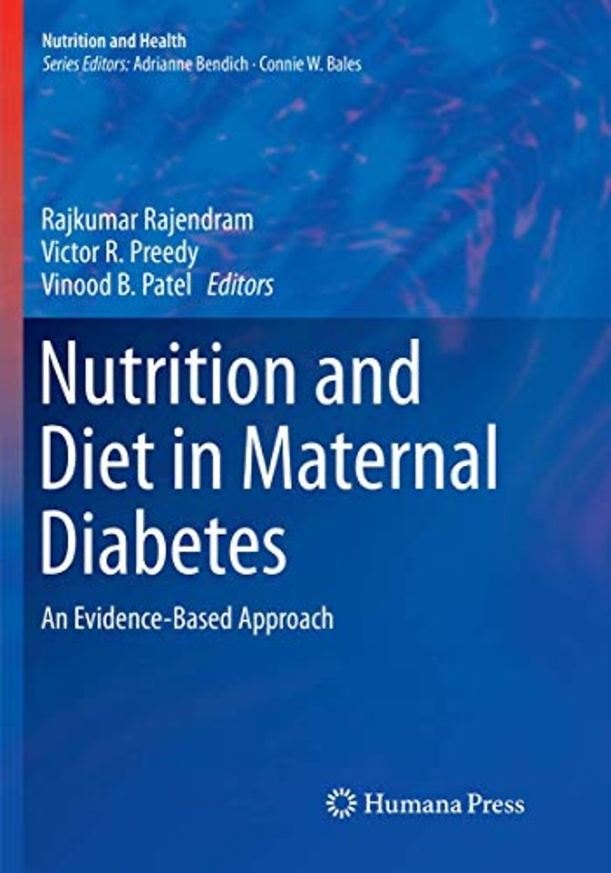 Nutrition and Diet in Maternal Diabetes
