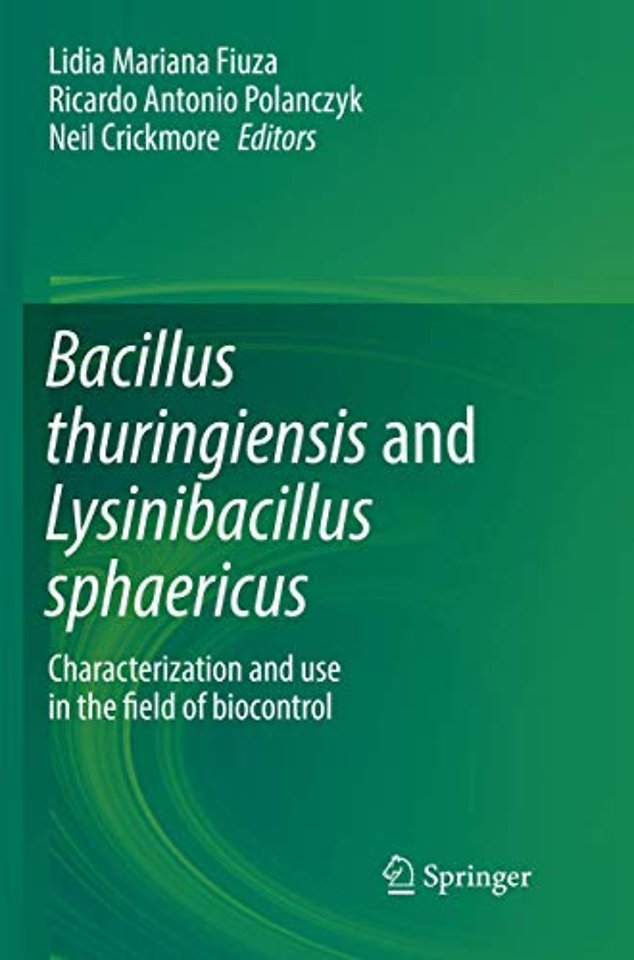 Bacillus thuringiensis and Lysinibacillus sphaericus