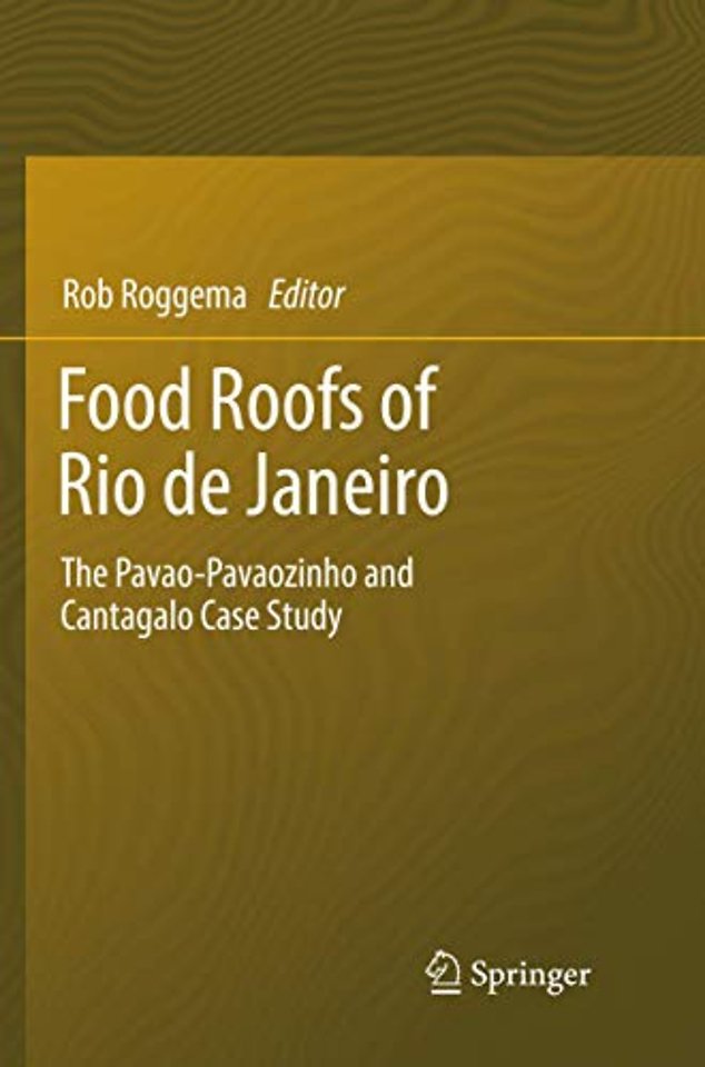 Food Roofs of Rio de Janeiro