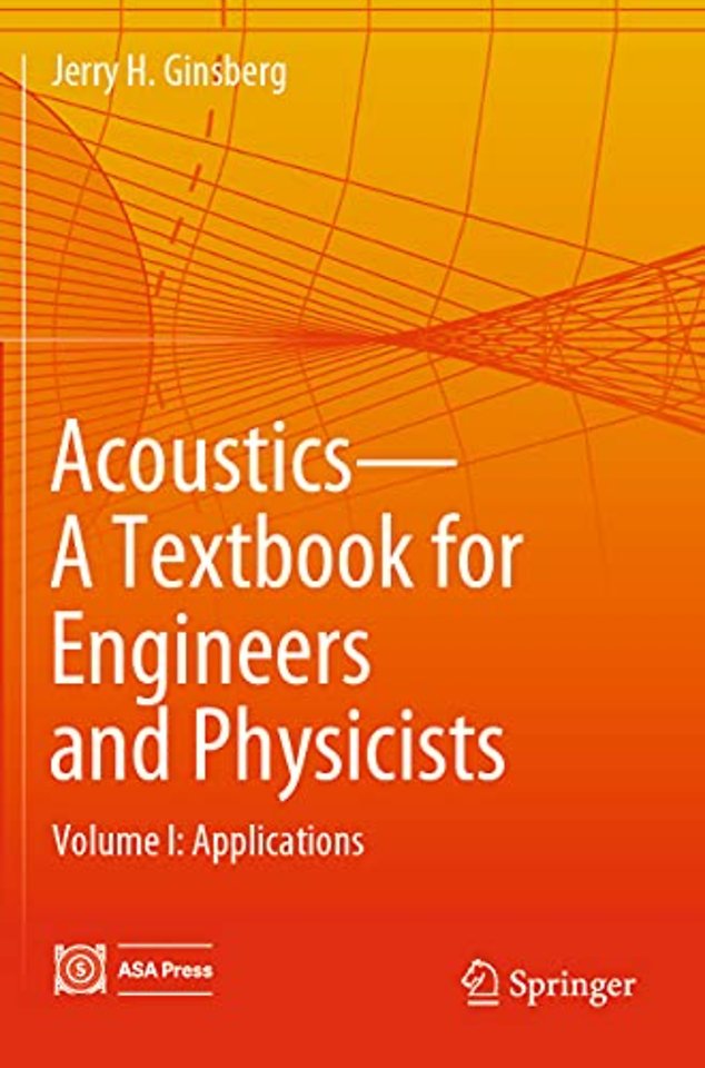 Acoustics-A Textbook for Engineers and Physicists