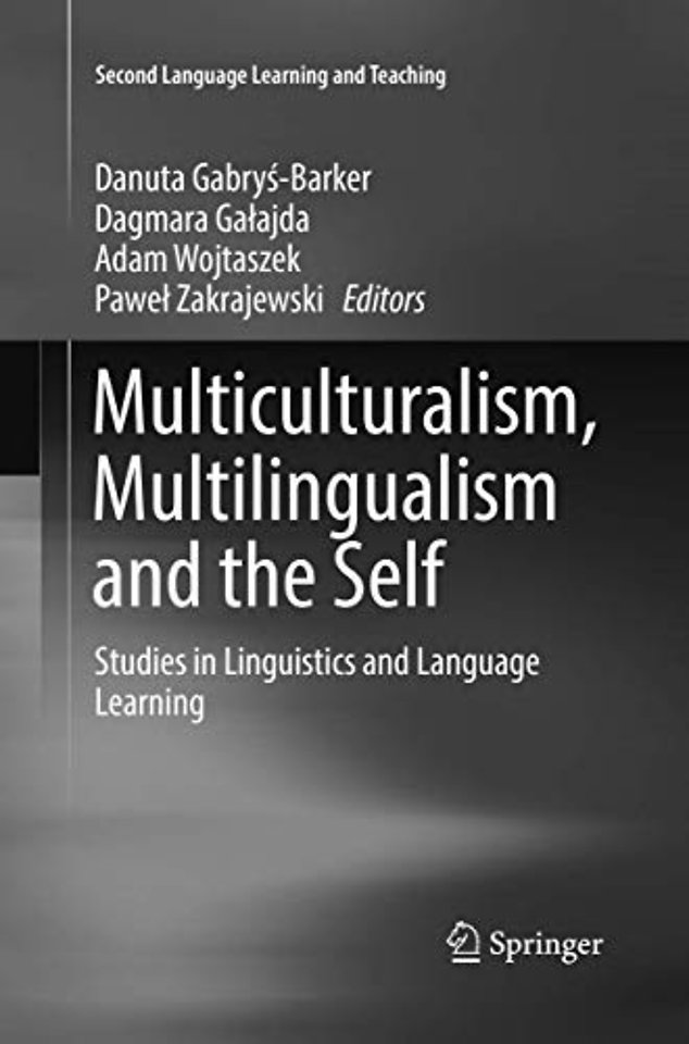 Multiculturalism, Multilingualism and the Self
