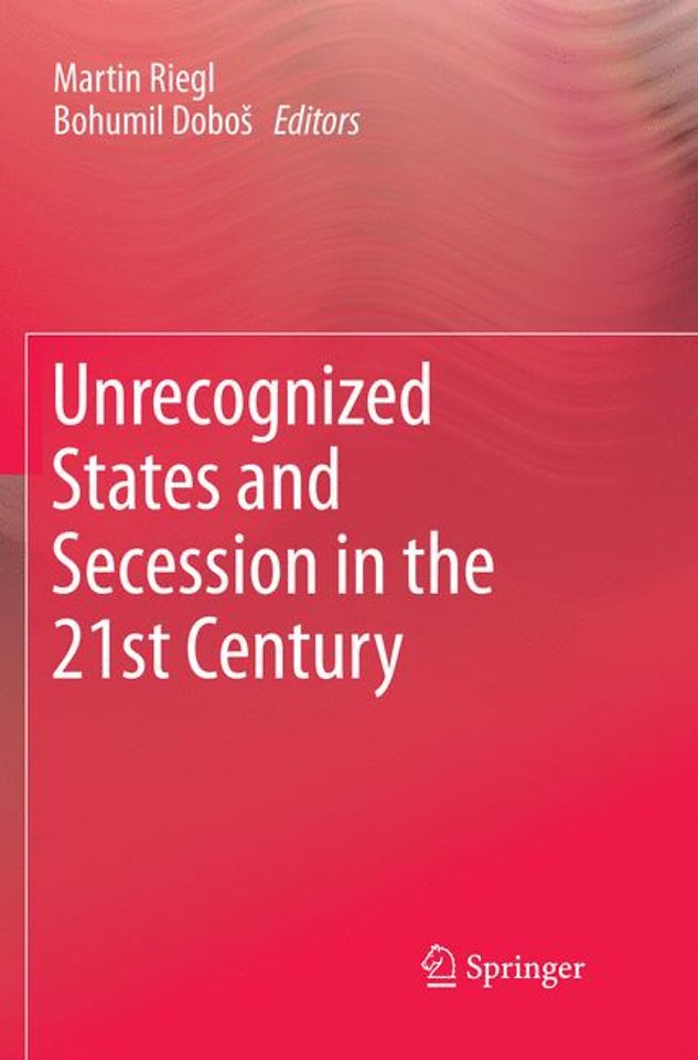 Unrecognized States and Secession in the 21st Century