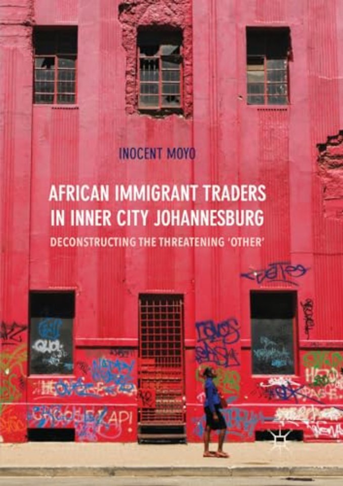 African Immigrant Traders in Inner City Johannesburg