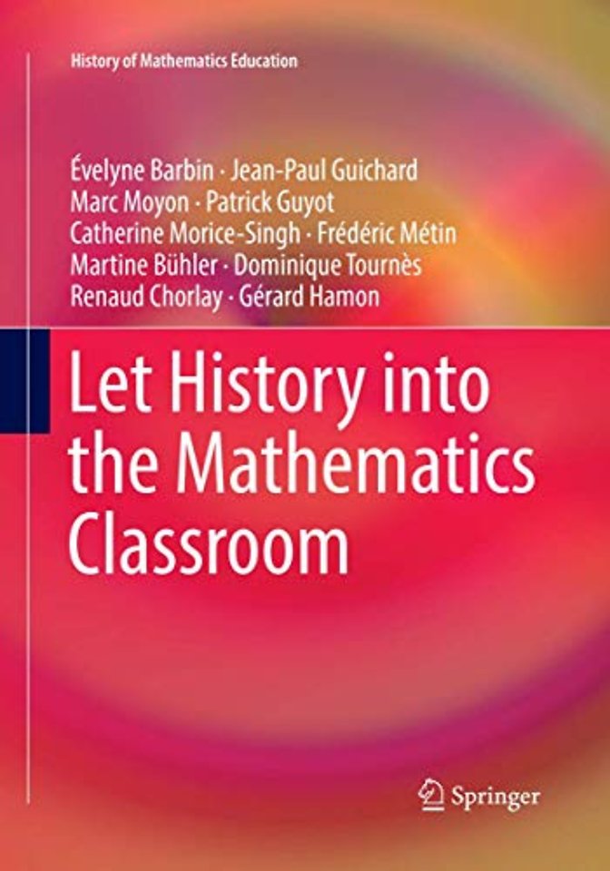 Let History into the Mathematics Classroom