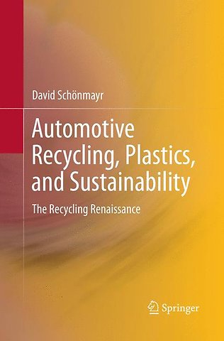 Automotive Recycling, Plastics, and Sustainability