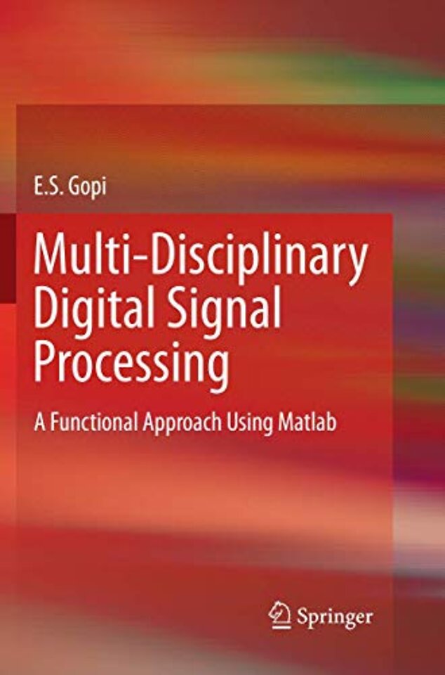 Multi-Disciplinary Digital Signal Processing