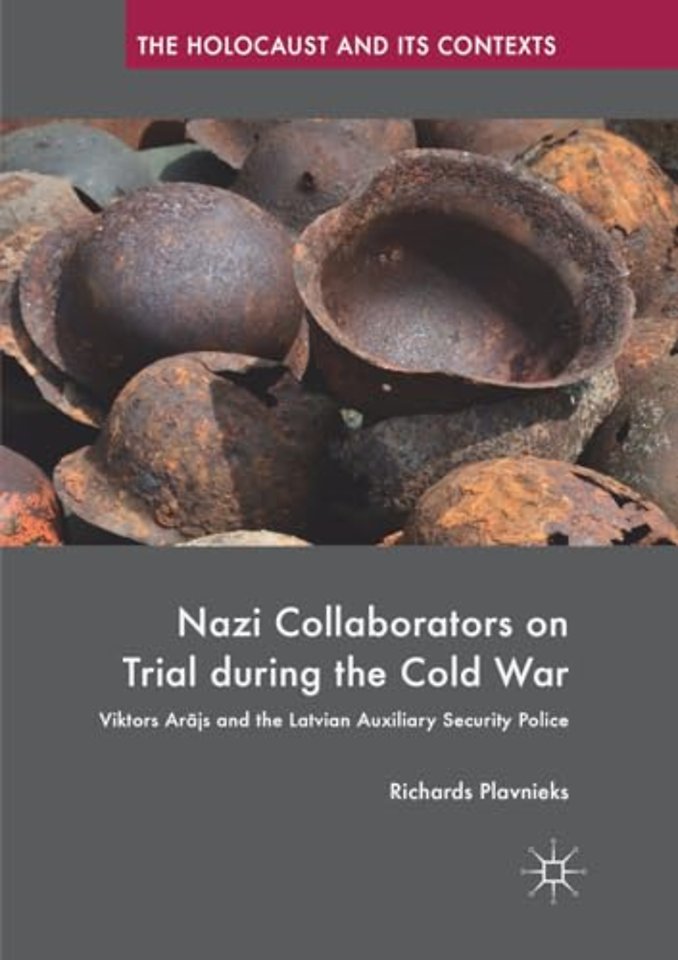 Nazi Collaborators on Trial during the Cold War