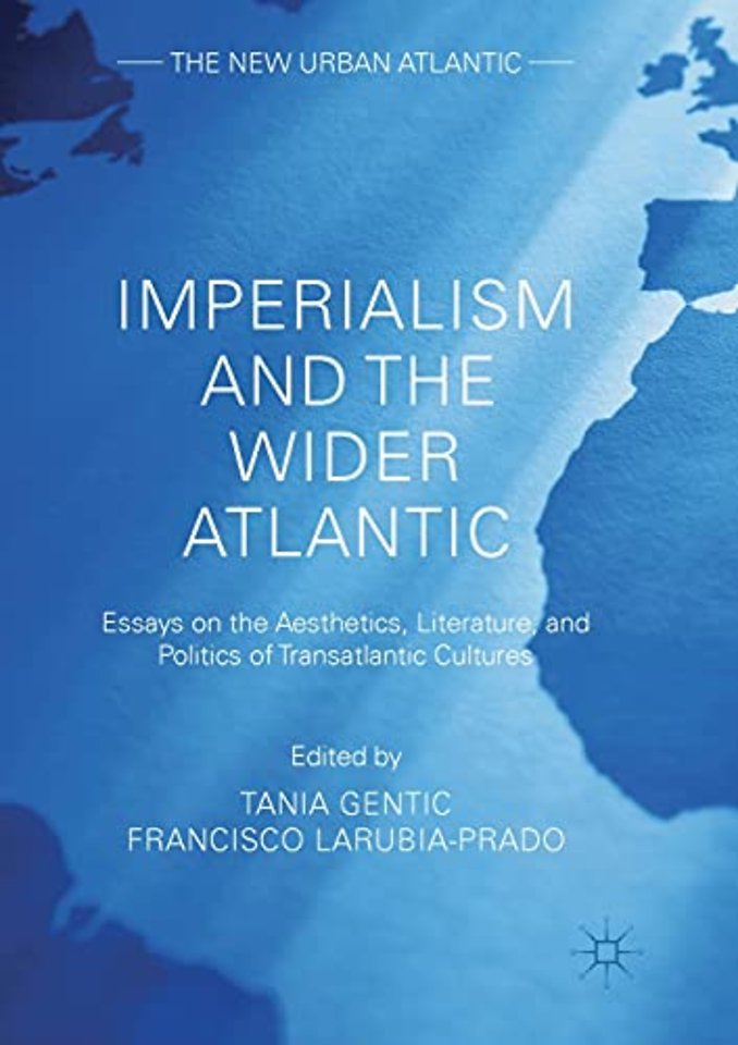 Imperialism and the Wider Atlantic