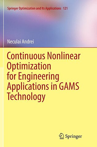 Continuous Nonlinear Optimization for Engineering Applications in GAMS Technology
