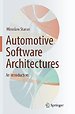 Automotive Software Architectures Automotive Software Architectures