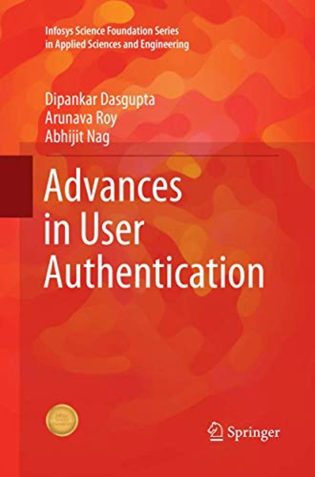 Advances in User Authentication
