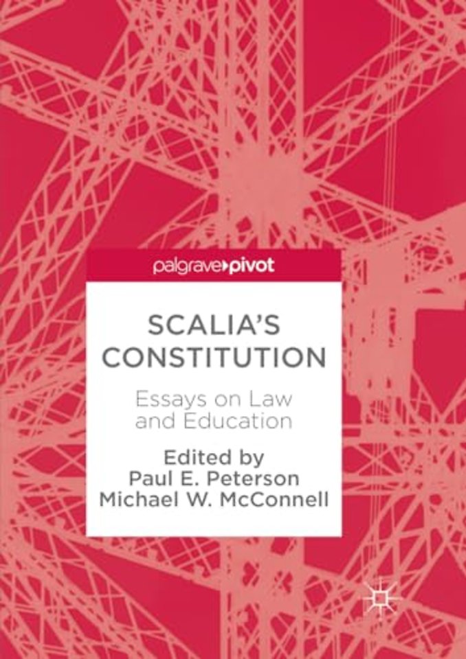 Scalia’s Constitution
