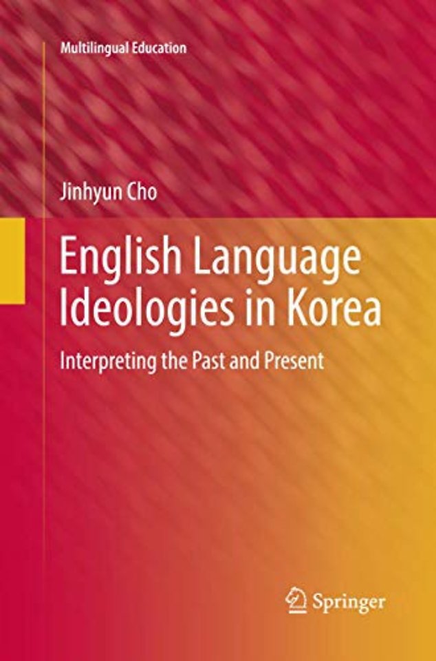 English Language Ideologies in Korea